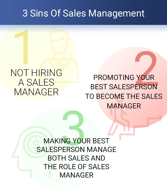 The 3 Sales Management Sins Holding You Back From Sales Growth